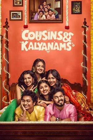 Cousins and Kalyanams 2026 Season 1 Audio WEB-DL | Dubbed Hindi Movie [EP 37 TO 40 ADDED]
