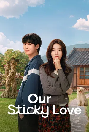 Our Sticky Love 2026 Season 1 - Korean Dual Audio WEB-DL | Dubbed Hindi Movie [ALL EPISODES]