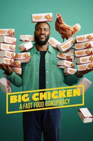 Big Chicken: A Fast Food Conspiracy 2026 - English Dual Audio WEB-DL | Dubbed Hindi Movie